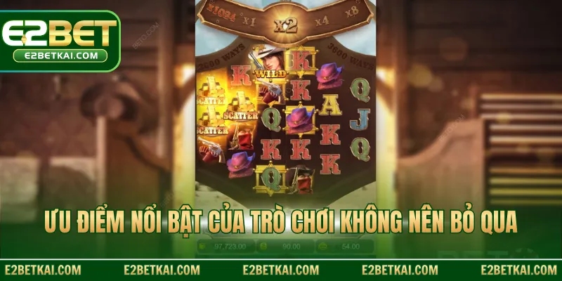 Ưu điểm nổi bật của trò chơi không nên bỏ qua